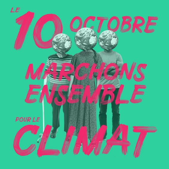 Le 10 octobre marchons ensemble pour le climat Le 10 octobre marchons ensemble pour le climat